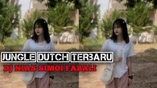 JUNGLE DUTCH NIAS TERBARU - DJ NIAS SIMOI FABALI VIRAL TIKTOK