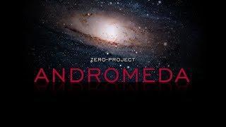 zero-project - Andromeda (2019 version)