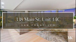 338 Main St. Unit #14C, San Francisco, CA - Presented by Mandy Kilpatrick