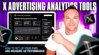 X Advertising Analytics Tools: How to Set Up Your Twitter Pixel and Ad Tracking