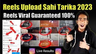 Instagram Reels Upload Karne Ka Sahi Tarika 2023 | How To Post Video On Reels | Reels Upload