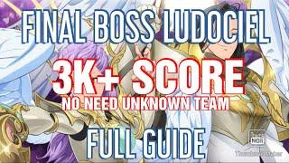7Ds Grand Cross Final Boss Ludociel Full Guide 3K+ Score | Seven Deadly Sins Grand Cross