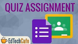 Google Classroom Quiz Tutorial 2021