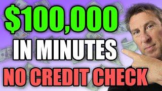 $100,000 Loan NO CREDIT CHECK! Funding in MINUTES! EASY Loans