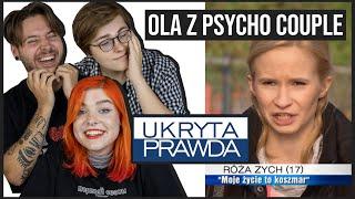 UKRYTA PRAWDA z Olą z PSYCHO COUPLE