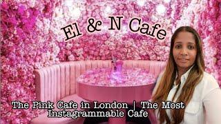 EL & N Cafe | The Most Instagrammable Cafe in London