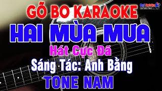 Hai Mùa Mưa Karaoke Tone Nam Gõ Bo Bolero Nhạc Sống || Karaoke Đại Nghiệp