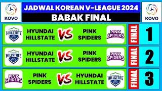 Jadwal Final Liga Voli Putri Korea 2024 - HYUNDAI HILLSTATE vs PINK SPIDERS - Korean VLeague 2024