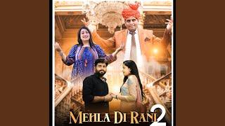 Mehla Di Rani 2