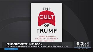 Author Steven Hassan Discusses His New Book, 'The Cult Of Trump'