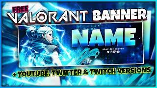 Free Valorant Banner Template + YouTube, Twitter & Twitch Versions | FREE Photoshop Download