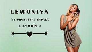 Lewoniya by Orchestre Impala Lyrics Impala Karahanyuze Nyarwanda Songs Indirimbo za Burakeye