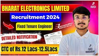 "BEL Recruitment 2024 OUT! Full Details Explained  | ₹12.5 Lakh CTC "