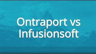 Ontraport vs Infusionsoft Review of Marketing Automation Software For Your Online Business