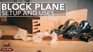 The Block Plane - Tune Up and Use - Most Useful Hand Plane In the Shop