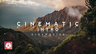How to make cinematic intro in kinemaster | Kinemaster tutorial | The creators