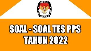 KISI KISI SOAL TES TERTULIS CAT PPS PEMILU 2024 PANITIA PEMILU TINGKAT DESA KELURAHAN