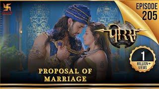 Porus | Episode 205 | Proposal of Marriage | विवाह का प्रस्ताव | पोरस | Swastik Productions India