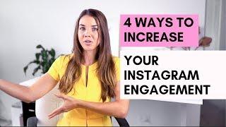 4 Ways To Increase Your Instagram Engagement in 2019!