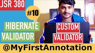 Develop Custom Validators for Spring Web-app | A step by step guide to Hibernate Validator[Advanced]