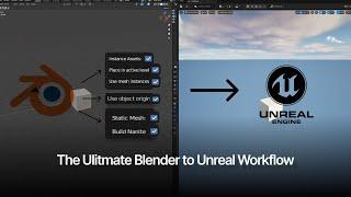 The ULTIMATE Blender/Unreal Workflow ( not available for Blender 4.0 yet )