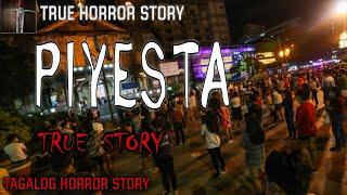 PIYESTA | TRUE ASWANG STORY | KWENTONG ASWANG