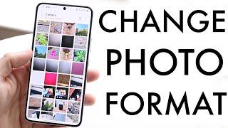 How To Change Picture Format On ANY Android!
