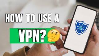 How to use a VPN?  Quick tutorial for beginners ⏱️