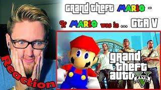 Grand Theft Mario - If Mario was in...GTA V REACTION! | SUPER M-AYHEM! |