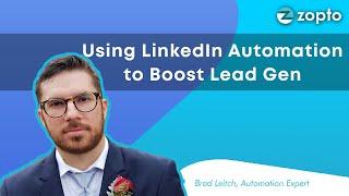 How to Automate Lead Generation on LinkedIn | Zopto