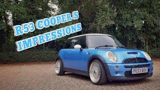 My MINI COOPER S R53 Impressions!