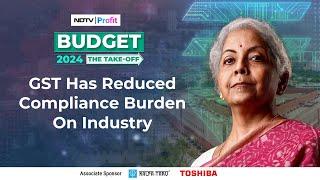 GST Has Reduced Compliance Burden On Industry | Budget 2024 | NDTV Profit