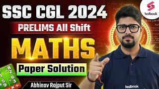 SSC CGL 2024 Prelims Maths Paper Solution | SSC CGL Maths PYQ All Shifts