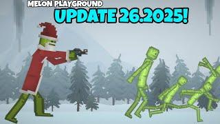 CHRISTMAS 26.2025 NEW UPDATE ‼️ IS FINALLY RELEASED | MELON PLAYGROUND