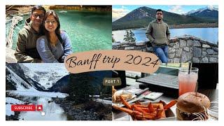 Banff Jasper Trip May 2024| Alberta Explorers | Canada Life| Lake Louise