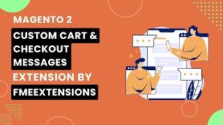 Magento 2 Custom Cart & Checkout Messages Extension | FMEextensions