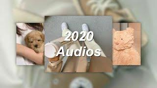 2020 edit audios that will live in me FOREVER!!!