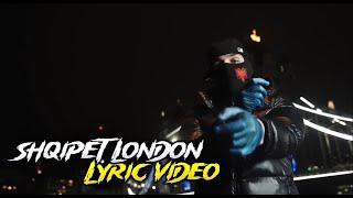 S9 - Shqipet London (Lyric Video)