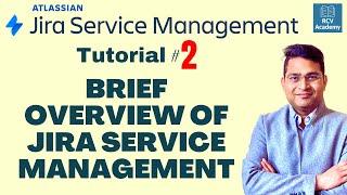 Brief overview of Jira Service Management | Tutorial #2