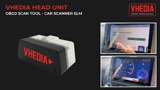 Vhedia Head Unit & OBD2 Scan Tool - Car Scanner ELM