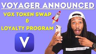 Voyager Crypto News Today: VGX TOKEN SWAP & VLP