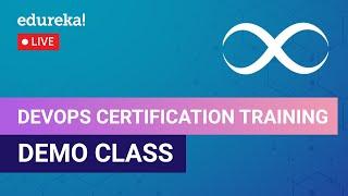 Devops Certification Training Demo Class | Devops Training | Edureka