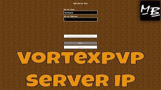 Minecraft Vortexpvp Server IP Address