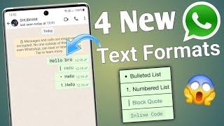Whatsapp 4 new text formats | whatsapp updates | whatsapp new update