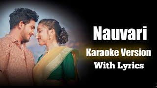 Nauvari ( Karaoke ) | Official Karaoke | Sanju Rathod | Prajakta | G-Spark | #marathisong #2023