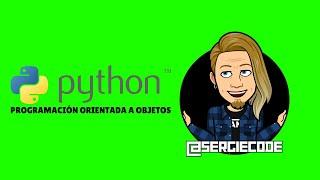 Python Avanzado: Programación Orientada a Objetos (POO)