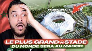 LE PLUS GRAND STADE DU MONDE SERA AU MAROC ! (Stade Hassan II)