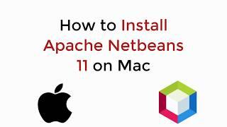 How to Install Apache Netbeans 11 on Mac UPDATED