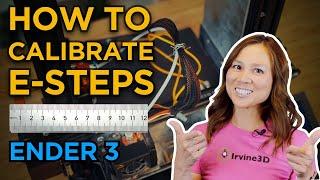 How to Calibrate Extruder E-steps (Ender 3)