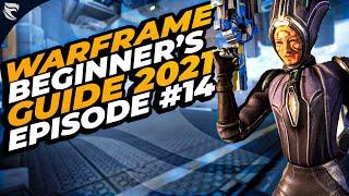 Warframe Beginner's Guide 2021 Episode #14: Sisters of Parvos